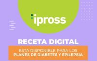 APP IPROSS: ya está vigente la receta digital para los planes Diabetes y Epilepsia