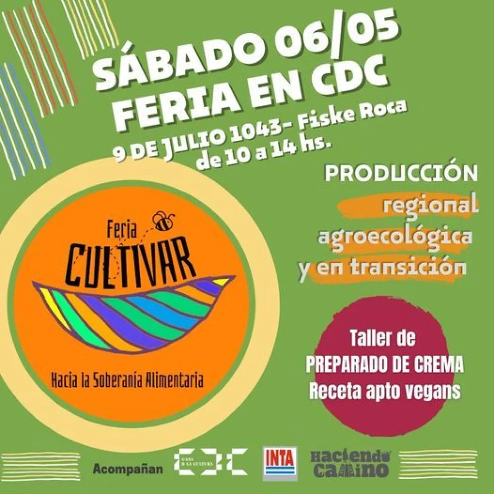 Este sábado vuelve la Feria Cultivar: mirá todas las propuestas que tiene para vos